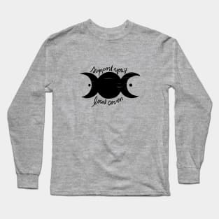 Support your local coven Long Sleeve T-Shirt